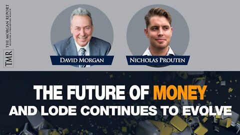 The Future of Money and LODE Continues to Evolve Part II
