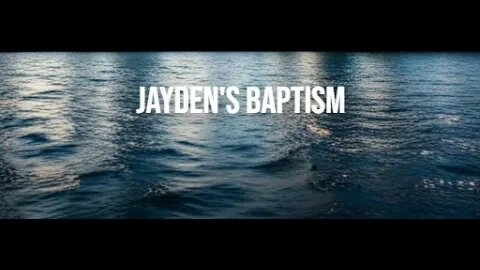 JaydensBaptism