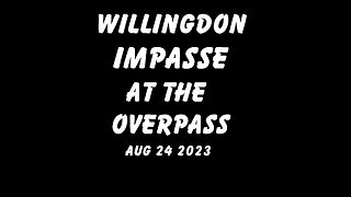 Willingdon Impasse at the Overpass August 25, 2023