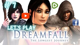 Let's Play - Dreamfall: The Longest Journey Part 7 | The Secret Tunnels