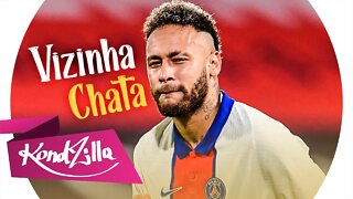 Neymar Jr - VIZINHA CHATA (DJ Matt-D & Menor MC) WANTED Remix