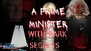 A Prime Minister with Dark Secrets