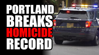 Portland Breaks New Homicide Record