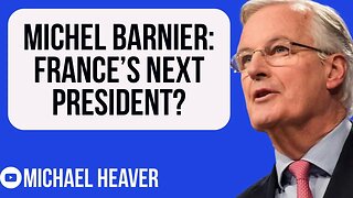 Barnier Could REPLACE Macron As French President