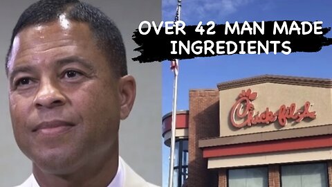 42 MAN MADE INGREDIENTS IN THE CHICK-FIL-A SANDWICH!