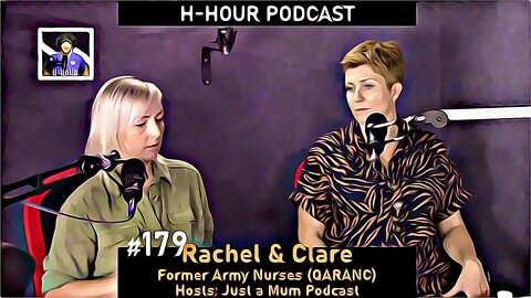 H-Hour Podcast 179 Rachel and Clare - Just a Mum Podcast