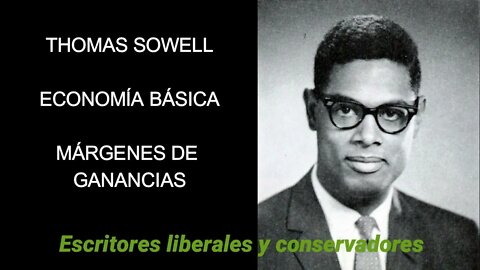 Thomas Sowell - Márgenes de ganancias