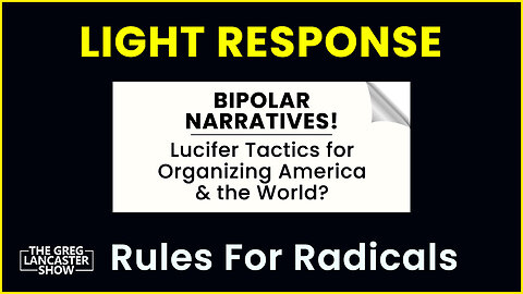 Pushing Bipolar Narratives Are They Using Tips from Lucifer to organize America and the world
