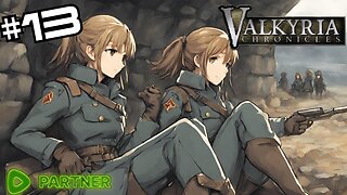 Reunited and it feels so good | Valkyria Chronicles Remastered For the First Time!