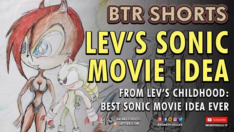 Lev's Sonic Movie Idea