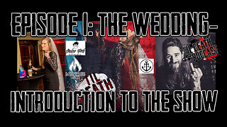 #1: The Wedding - Introduction to the Show | Til Death Podcast | 01.21.19