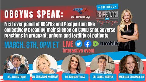 OBGYNs SPEAK: First OBGYN panel breaking their silence on COVID shot adverse reactions