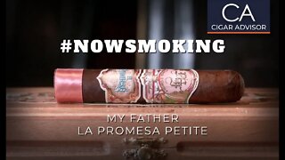 #NS: My Father La Promesa Petite Cigar Review