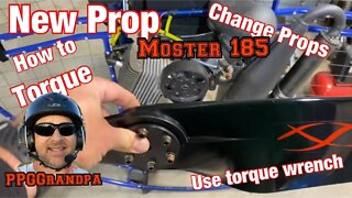 How to torque Paramotor prop. Moster 185 classic and change props