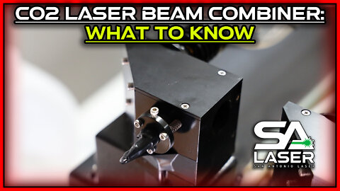 Co2 Laser Beam Combiner: What to know