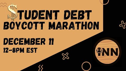 $tudent Debt Boycott Marathon hosted by Blue Moon, Red Wine @bmrwshow @GetIndieNews #GetINN