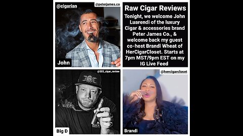 Raw Cigar Review (Episode 45) John Luarendi of Peter James Co