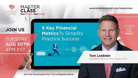 Tom Loeblein - 5 Key Financial Metrics To Simplify Practice Success