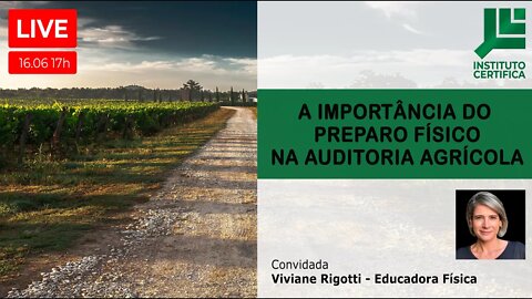 A IMPORTÂNCIA DO PREPARO FÍSICO NA AUDITORIA AGRÍCOLA