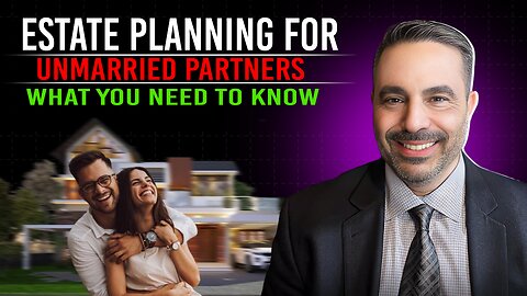 How do I plan my estate for my unmarried partner?