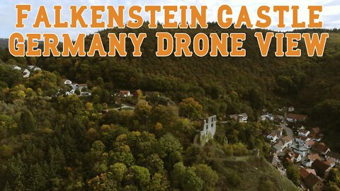 Falkenstein Castle Germany Drone View / Fall Drone Video / DJI Mavic Air 2