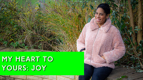 From My Heart to Yours: Joy | IN YOUR ELEMENT TV