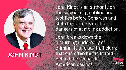 Ep. 474 - How Government and Big Tech Push Gambling That Targets and Addicts Kids - John Kindt