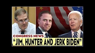 'THE UNCLE IS IN' Biden CRIES LIKE KIDS after Jim Jordan promises JAILTIME for 'Hunter and brother'