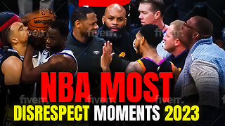 NBA Most DISESPECT MOMENTS 2023