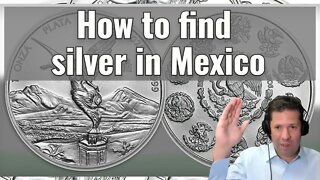 How to find silver in Mexico