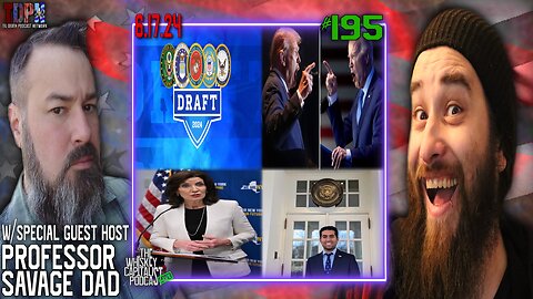 House Passes New Draft Bill/Trump V Biden Debate Rules REVIEW w/ ProfessorSavageDad | 6.17.24