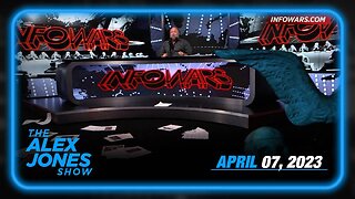 04/07/23 - Alex Jones Exposes the CIA Secret Control of the Trans AgendaWW3 & More!