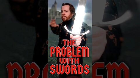 The PROBLEM with Swords!