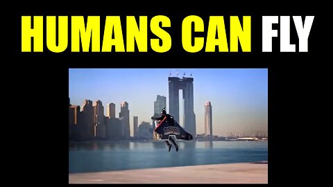 Humans Can Fly