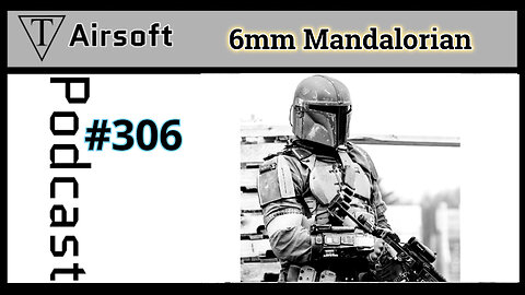 Episode 306: 6mm Mandalorian- Revolutionizing LARP Events: Introducing the Skirmesh System and Technology