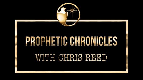 Prophetic Chronicles | The Timing of the Lord