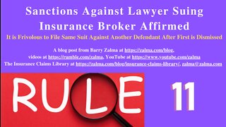 Sanctions Against Lawyer Suing Insurance Broker Affirmed