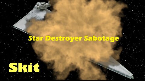Star Wars Star Destroyer Skit #1 - Rebel Agents Infiltrate An Imperial Star Destroyer