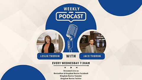 Rise and Shine Weekly Podcast | Revive Now Church | Jaco and Leslie Theron