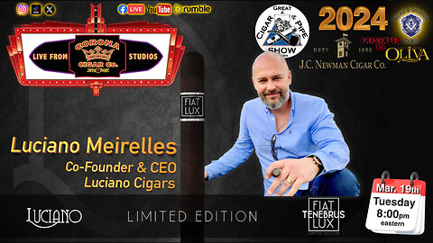 Insightful conversation as Luciano Meirelles, Co-founder & CEO, Luciano Cigars joins the crew!