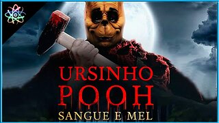 URSINHO POOH: SANGUE E MEL - Trailer (Dublado)
