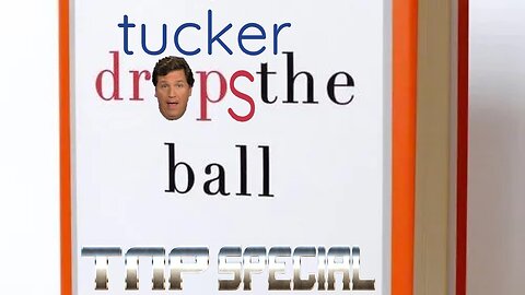 Tucker Drops The Ball TNP Special