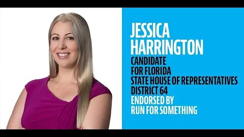 PROGRESSIVE CIVICS TEACHER JESSICA HARRINGTON FIGHTING FOR WORKING FAMILIES IN FLORIDA DISTRICT 64