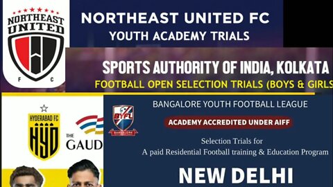 Upcoming football trials in India/ May 2022
