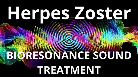Herpes Zoster_Sound therapy session_Sounds of nature