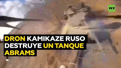 Dron kamikaze de las tropas rusas destruye un tanque Abrams de fabricación estadounidense