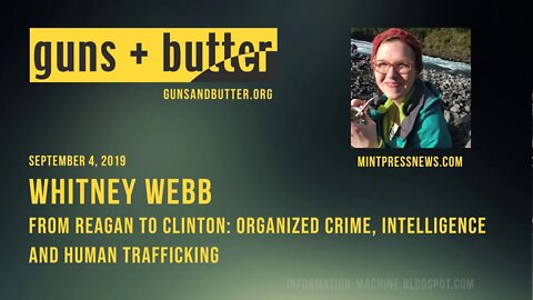 Whitney Webb | From Reagan to Clinton: Organized Crime, Intelligence and Human Trafficking