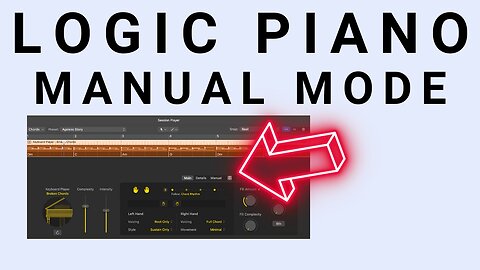 Logic Pro 11 Session Players Piano MANUAL MODE - No Taking