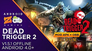 Dead Trigger 2 - Android Gameplay (OFFLINE) 524MB+