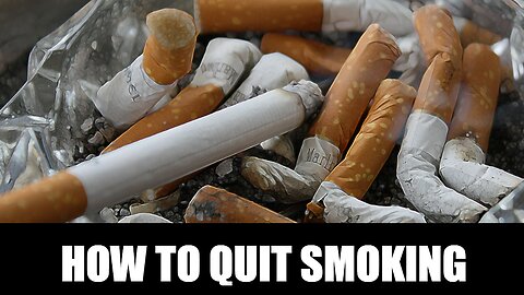 How to Quit Smoking | Quit Smoking | Stay Healthy